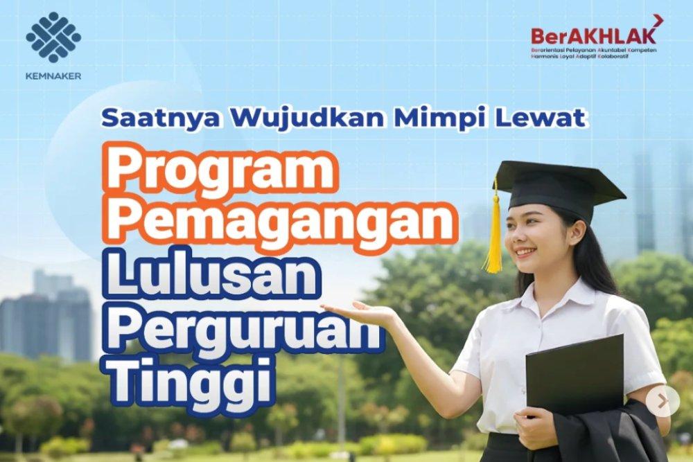 Ilustrasi Program Maganghub untuk lulusan perguruan tinggi yang diinisiasi oleh Kementerian Ketenagakerjaan (Kemnaker). Dok Instagram Kemnaker.